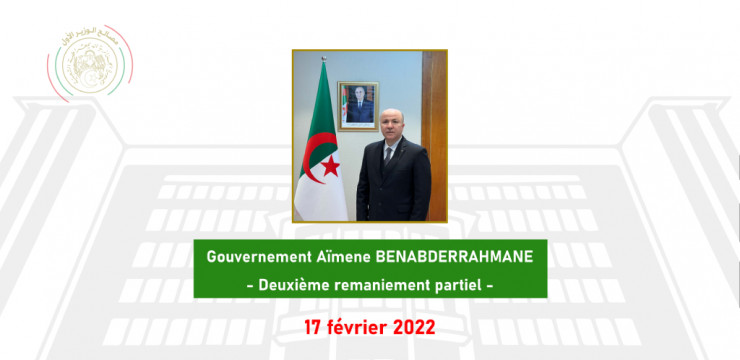 Gouvernement Aïmene BENABDERRAHMANE - Deuxième remaniement partiel -
